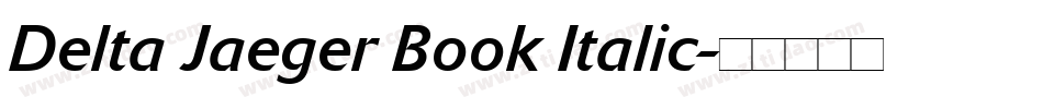 Delta Jaeger Book Italic字体转换